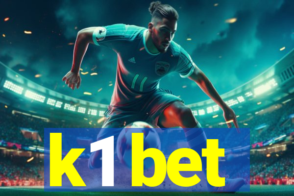 k1 bet
